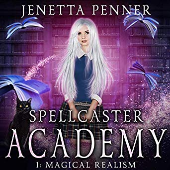 Book Cover: Spellcaster Academy: Magical Realism, Episode 1 (Audiobook)