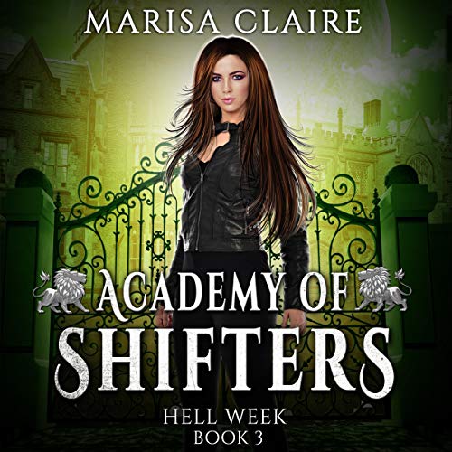 Book Cover: Academy of Shifters: Hell Week (Audiobook)