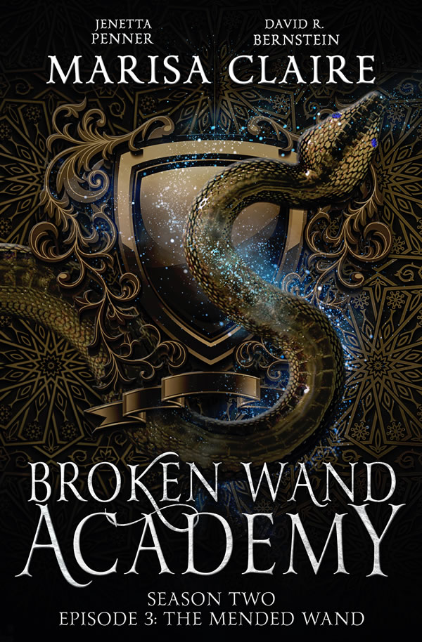 Book Cover: Broken Wand Academy: Season 2 - Episode 3: The Mended Wand